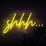 Shhh Neon Sign