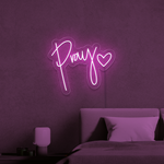 Pray Love Neon Sign